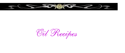   Oil Recipes 